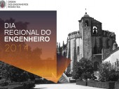 Ordem dos Engenheiros Celebra Dia Regional Sul do Engenheiro 2014 em Tomar