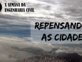 X Semana da Engenharia Civil da UFRJ em Setembro no Rio de Janeiro