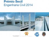 Candidaturas ao Prémio Secil de Engenharia Civil Terminam no Final deste Mês