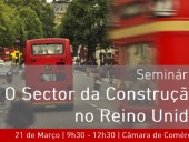 O setor da construção no Reino Unido em debate na Câmara de Comércio