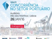 Estado do Setor Portuário em Portugal debatido no Alto dos Moinhos em Lisboa